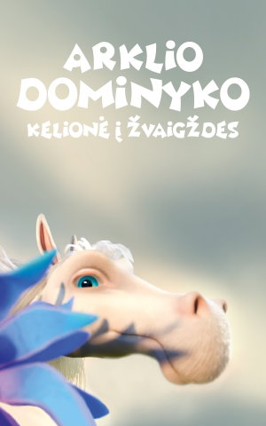Arklio Dominyko kelionė į žvaigždes